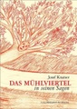 Das Mühlviertel in seinen Sagen