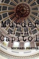 Vawkes Caton Laboratories, Murder in the Capitol