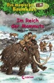 Das magische Baumhaus 7 - Im Reich der Mammuts