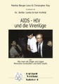 HIV - AIDS und die Virenlüge