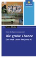 Die große Chance, Textausgabe mit Materialien