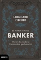 Es waren einmal Banker