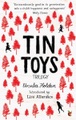 Little, Brown Book Group, Tin Toys Trilogy