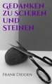 Gedanken zu Scheren und Steinen