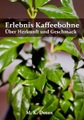 Books on Demand, Erlebnis Kaffeebohne