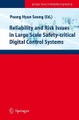 SPRINGER, Reliability and Risk Issues in Large Scale Safety-critical Digital Control Systems