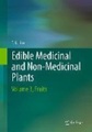 Edible Medicinal And Non Medicinal Plants