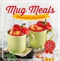 Naumann & Göbel Verlag, Mug Meals: Im Becher gekocht - blitzschnell serviert