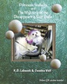 Owl Network Joshua Tree Publishing, Princess Isabella and The Mystery of the Disappearing Golf Balls