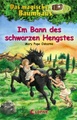 Das magische Baumhaus 47 - Im Bann des schwarzen Hengstes