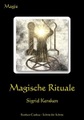 Magische Rituale