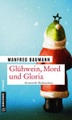 undefined, Glühwein, Mord und Gloria