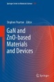 GaN and ZnO-based Materials and Devices