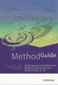 Method Guide, Schüleraktivierende Methoden für den Englischunterricht in den Klassen 5-10, m. CD-ROM