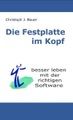 tredition GmbH, Die Festplatte im Kopf