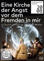 Eine Kirche der Angst vor dem Fremden in mir, 2 DVD