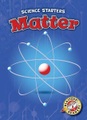 Blastoff! Readers, Matter