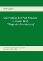 Das Hobbes-Bild Paul Ricoeurs in dessen Buch 'Wege der Anerkennung'