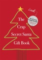 Headline, The Crap Secret Santa Gift Book