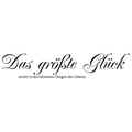 Wandtattoo »Das grösste Glück...«