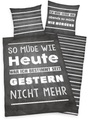 Herding Young Collection, Herding Young Collection Jugendbettwäsche »Müde«, (2 tlg.), mit Spruch