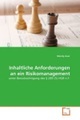 Inhaltliche Anforderungen an ein Risikomanagement