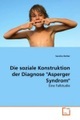 Die soziale Konstruktion der Diagnose 