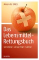 undefined, Das Lebensmittel-Rettungsbuch