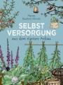 undefined, Selbstversorgung aus dem eigenen Anbau