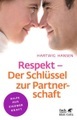 Respekt, Der Schlüssel zur Partnerschaft