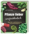 Pflanze lieber ungewöhnlich
