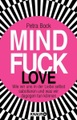 Mindfuck Love