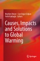 undefined, Causes, Impacts and Solutions to Global Warming