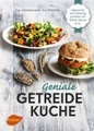undefined, Geniale Getreideküche