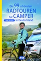 undefined, Die 99 schönsten Radtouren für Camper in Deutschland