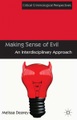 Making Sense of Evil