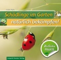 undefined, Schädlinge im Garten - natürlich bekämpfen!