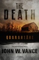 THE DEATH - Quarantäne