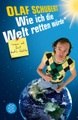 Wie ich die Welt retten würde, wenn ich Zeit dafür hätte