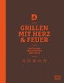 Grillen mit Herz und Feuer