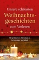 Unsere schönsten Weihnachtsgeschichten zum Vorlesen