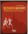 Schwein gehabt!