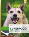 undefined, Superfood für Hunde