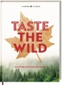 undefined, Taste the Wild