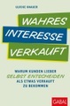 Wahres Interesse verkauft