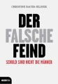 Der falsche Feind