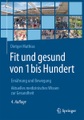 undefined, Fit und gesund von 1 bis Hundert
