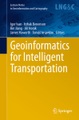 undefined, Geoinformatics for Intelligent Transportation