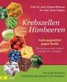 Krebszellen mögen keine Himbeeren