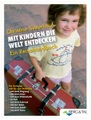 Mit Kindern die Welt entdecken